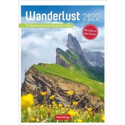Abbildung von Wanderlust Kalender 2022: 53 Touren von Juist bis zu den Alpen