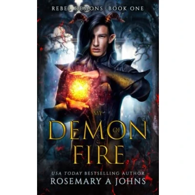 Abbildung von My Demon of Fire: Paranormal Fated Mates Romance (Rebel Demons, Band 1)