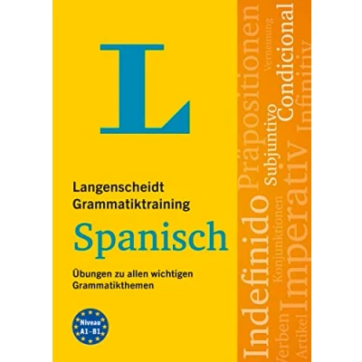 Abbildung von Langenscheidt Grammatiktraining Spanisch: Übungen zu allen wichtigen Grammatikthemen