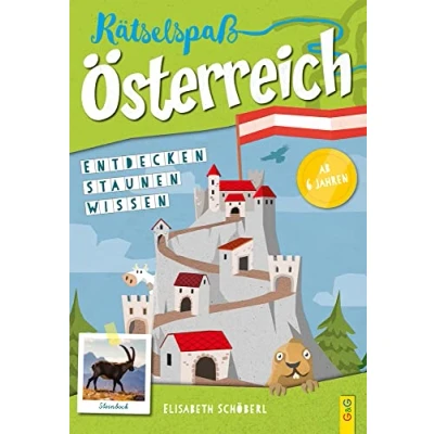 Abbildung von Rätselspaß Österreich 1. Klasse Volksschule: Entdecken Staunen Wissen