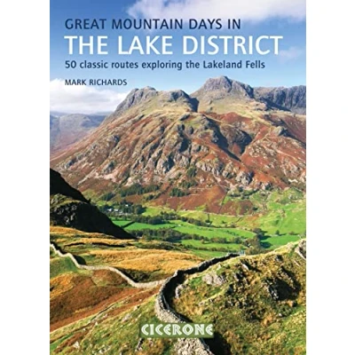 Abbildung von Great Mountain Days in the Lake District: 50 classic routes exploring Lakeland Fells (Cicerone guidebooks)