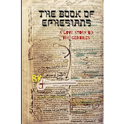 Abbildung von the Book of Ephesians: a love story to Gentiles