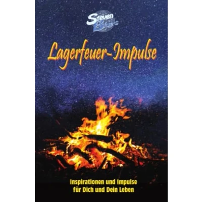 Abbildung von Lagerfeuer Impulse: Inspirationen und Impulse für Dich Dein Leben