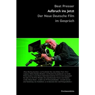 Abbildung von Aufbruch ins Jetzt: Der Neue Deutsche Film im Gespräch