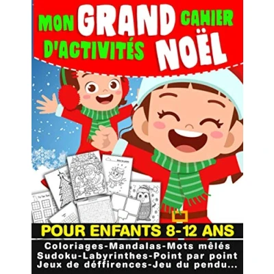 Abbildung von Mon Grand Cahier d&#039;activités Noël Pour Enfants 8 12 ans: de Les 4 ans,8 ans :coloriages,mots ... dessin, … Cadeau garçon et fille
