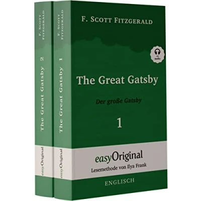 Abbildung von The Great Gatsby / Der große 2 Teile (mit kostenlosem Audio Download Link): Lesemethode von Ilya Frank Ungekürzter Originaltext Englisch ... Lesen lernen, auffrischen und perfektionieren