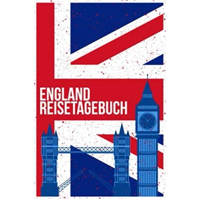 Abbildung von England Reisetagebuch: Tagebuch zum Eintragen der Erlebnisse und Erinnerungen 120 Seiten, Punkteraster Geschenkidee für Großbrittanien Fans Format 6x9 DIN A5 Soft cover matt
