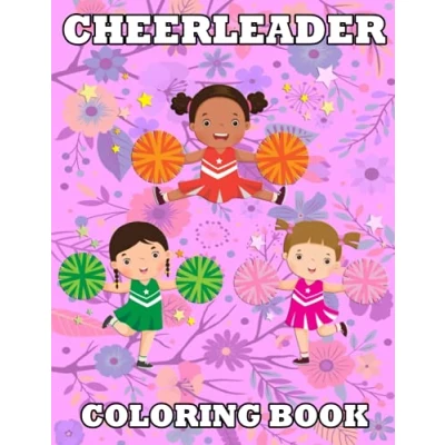 Abbildung von Cheerleader Coloring Book: Cheerleading Pages for Girls