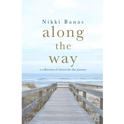 Abbildung von Along the Way: a collection of letters for journey