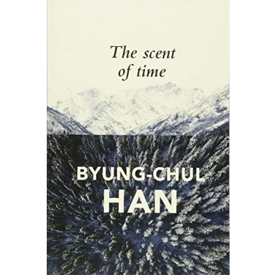 Abbildung von the Scent of Time: A Philosophical Essay on Art Lingering