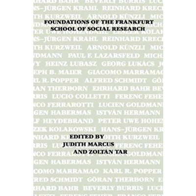 Abbildung von Foundations of the Frankfurt School Social Research