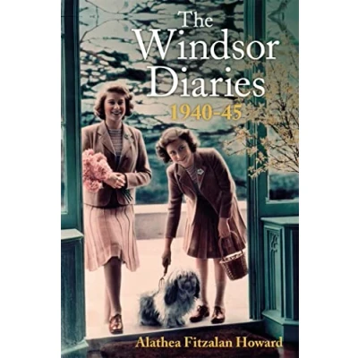 Abbildung von the Windsor Diaries: A childhood with young Princesses Elizabeth and Margaret