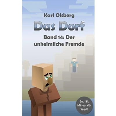 Abbildung von Das Dorf Band 14: Der unheimliche Fremde