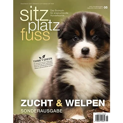 Abbildung von SitzPlatzFuss, Sonderausgabe November 2020: Zucht &amp; Welpen (Sitz Platz Fuß: Das Bookazin für anspruchsvolle Hundefreunde)