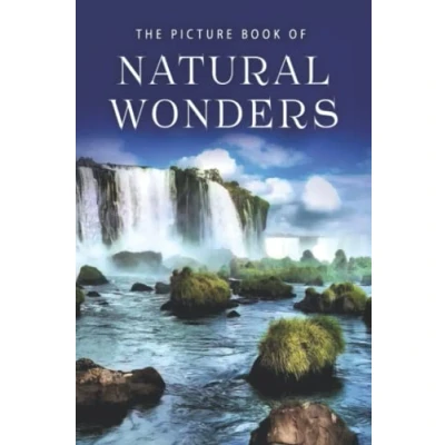 Abbildung von The Picture Book of Natural Wonders: A Gift for Alzheimer&#039;s Patients and Seniors with Dementia (Picture Books Nature, Band 2)