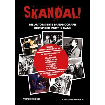 Abbildung von SKANDAL! Die Spider Murphy Gang. Original handsigniertes Exemplar! Unterschriften von Willie Duncan, Andreas Keller, Barney Murphy, Ludwig Seuss, ... Günther Sigl, Otto Staniloi!