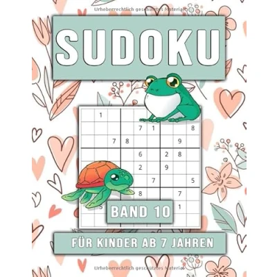 Abbildung von Sudoku für Kinder ab 7 Jahren: Denksport die Kleinen I 60 Leichte Sudokus Band 10 (Sudoku Kids, 10)