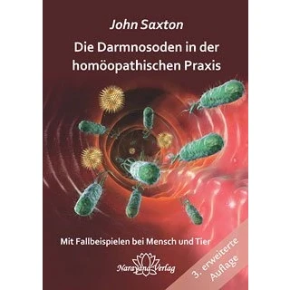Abbildung von Die Darmnosoden in der homöopathischen Praxis: Mit Fallbeispielen bei Mensch und Tier