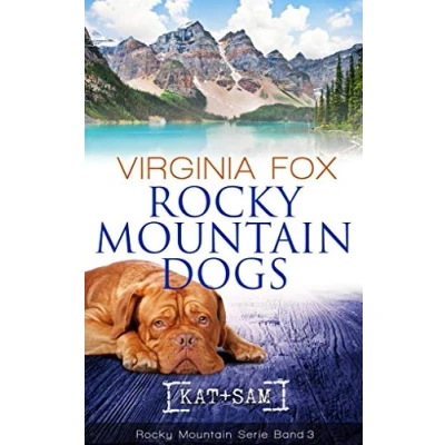 Abbildung von Rocky Mountain Dogs (Rocky Serie Band 3)