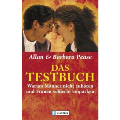Abbildung von Das Testbuch: Warum Männer nicht zuhören und Frauen schlecht einparken (Ullstein Taschenbuch)