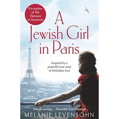 Abbildung von A Jewish Girl in Paris: The heart breaking and uplifting novel, inspired by an incredible true story (The Wild Isle Series, 43)