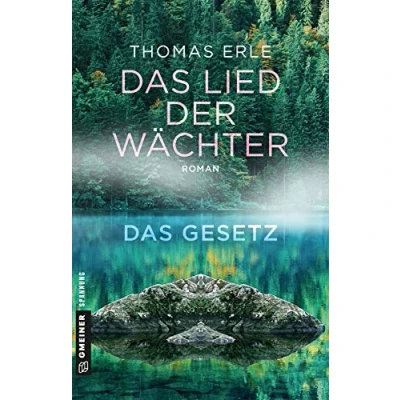 Abbildung von Das Lied der Wächter Gesetz: Roman aus dem Schwarzwald (Fantasy im GMEINER Verlag)
