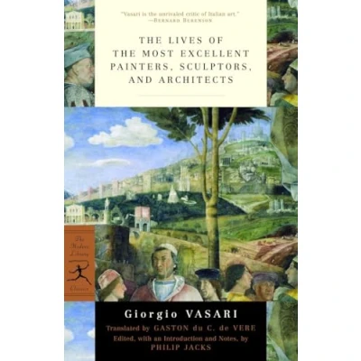 Abbildung von the Lives of Most Excellent Painters, Sculptors, and Architects (Modern Library Classics)