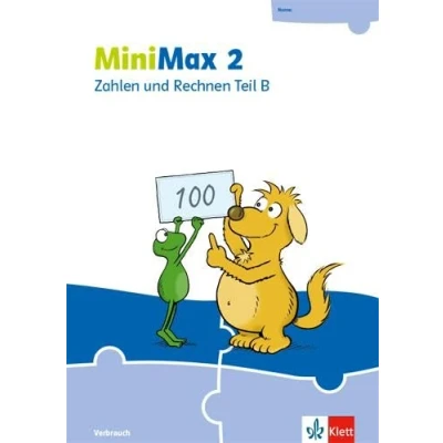 Abbildung von MiniMax 2: Zahlen und Rechnen Teil B Verbrauchsmaterial Klasse 2 (MiniMax. Ausgabe ab 2019)