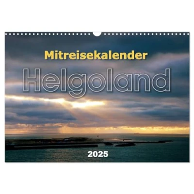 Abbildung von Mitreisekalender 2025 Helgoland (Wandkalender DIN A3 quer), CALVENDO Monatskalender