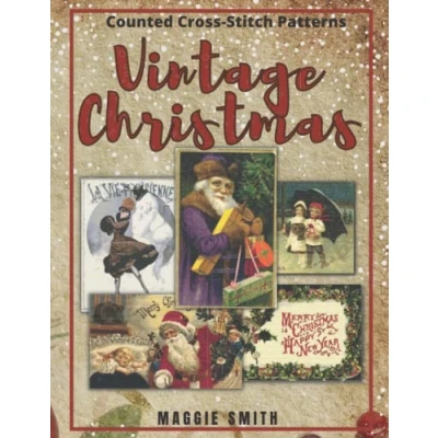 Abbildung von Vintage Christmas Counted Cross Stitch Patterns: Needlepoint Designs Book Based on Turn of the Century Antique Holiday Postcards