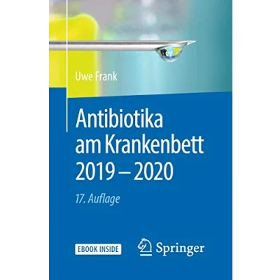 Abbildung von Antibiotika am Krankenbett 2019 2020: Includes Digital Download (1x1 der Therapie)