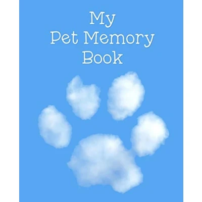 Abbildung von My Pet Memory Book: To Help A Child Through The Loss Of Their