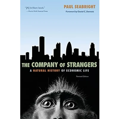 Abbildung von The Company of Strangers: A Natural History Economic Life Revised Edition