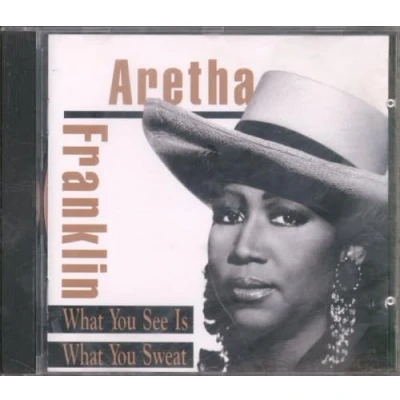 Abbildung von What You See Is Sweat Aretha Franklin CD Album