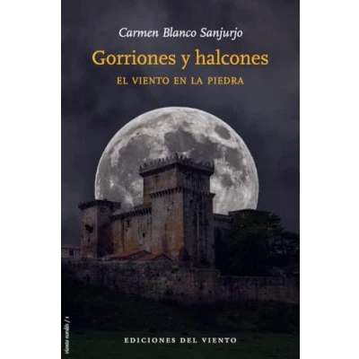 Abbildung von Gorriones y Halcones: El viento en la piedra (Viento Nodés, Band 1)