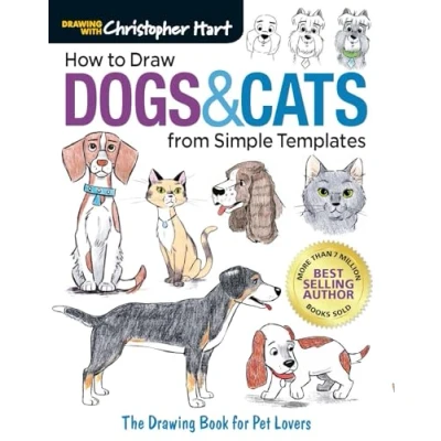 Abbildung von How to Draw Dogs &amp; Cats from Simple Templates: The Drawing Book for Pet Lovers