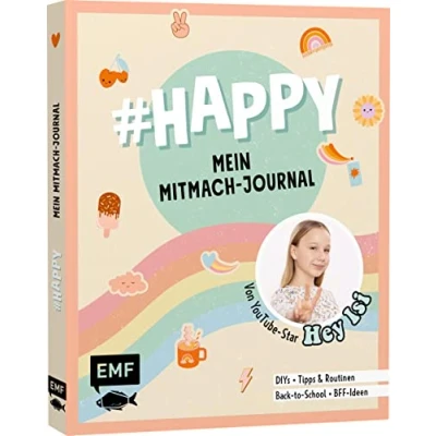 Abbildung von #HAPPY Mein Mitmach Journal von YouTuberin Hey Isi: Mit den besten Lifehacks und Routinen, DIYs für dein Room Makeover, Back to School Test ... süße BFF Ideen mehr