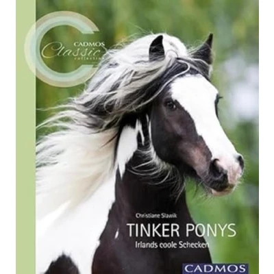 Abbildung von Tinker Ponys: Irlands coole Schecken (Cadmos Classic Collection)