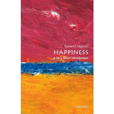 Abbildung von Happiness: A Very Short Introduction (Very Introductions)