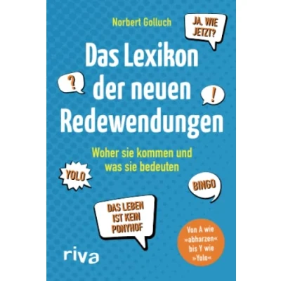 Abbildung von Das Lexikon der neuen Redewendungen exklusive Amazon Ausgabe: Woher sie kommen und was bedeuten