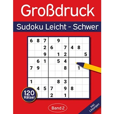 Abbildung von Sudoku Großdruck Leicht Schwer: Buch mit 120 Einfachen Schweren Sudokus für Erwachsene &amp; Senioren Band 2