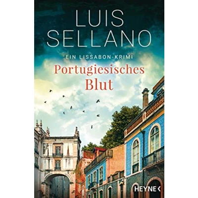 Abbildung von Portugiesisches Blut: Roman Ein Lissabon Krimi (Lissabon Krimis, Band 4)