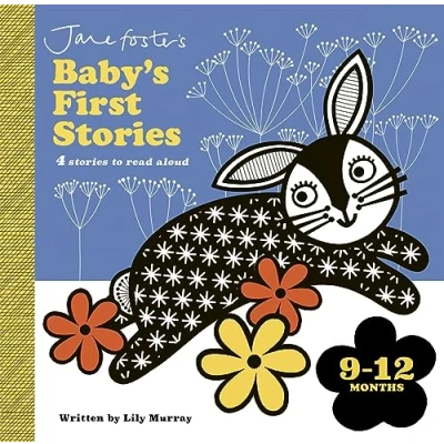 Abbildung von Jane Foster&#039;s Baby&#039;s First Stories: 9 12 months: Look and Listen with Baby