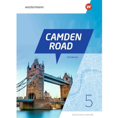 Abbildung von Camden Road Ausgabe 2024 für Realschulen in Bayern: Textbook 5