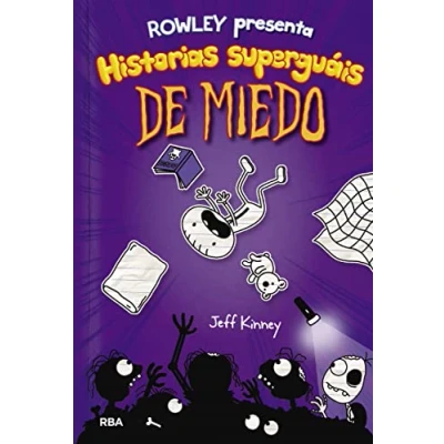 Abbildung von Rowley presenta 3 Historias superguáis de miedo: Una historia Diario Greg (Universo Greg, Band 3)
