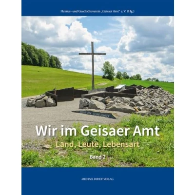 Abbildung von Wir im Geisaer Amt Land, Leute, Lebensart, Band 2