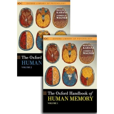 Abbildung von The Oxford Handbook of Human Memory: Foundations and Applications (Oxford Library Psychology)