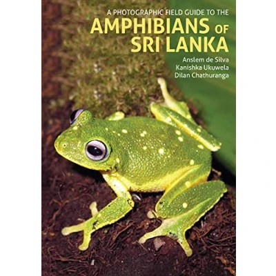 Abbildung von A Photographic Field Guide to the Amphibians of Sri Lanka