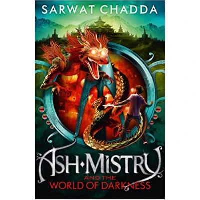 Abbildung von Ash Mistry and the World of Darkness (The Chronicles, Band 3)