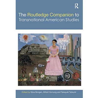 Abbildung von The Routledge Companion to Transnational American Studies (Routledge Literature Companions)